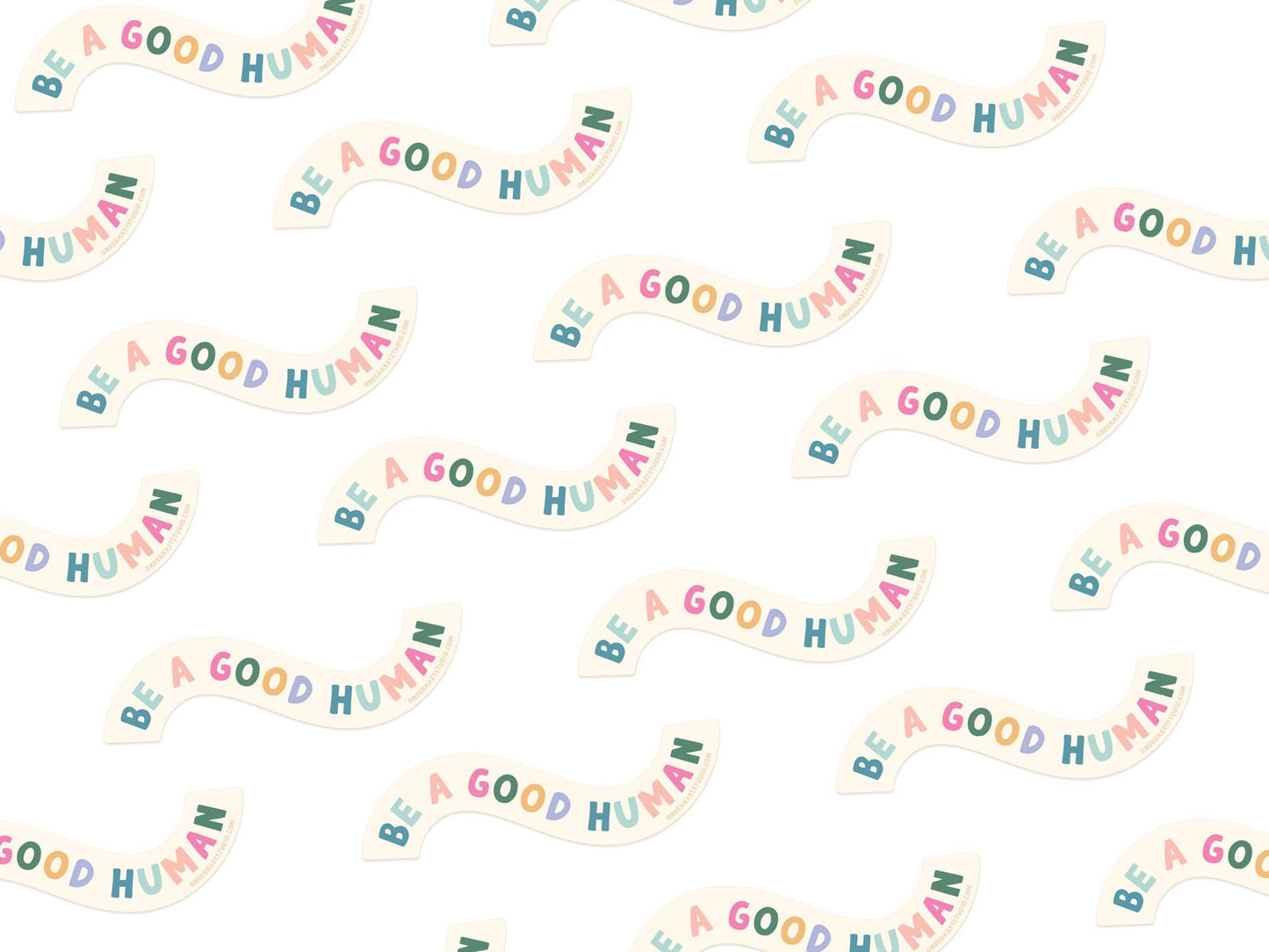 Be A Good Human Sticker