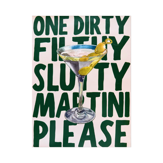Filthy Martini Please Poster